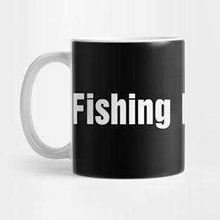 Fishing Enthusiast Mug